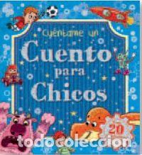 books: CUENTAME UN CUENTO PARA CHICOS - AA.VV