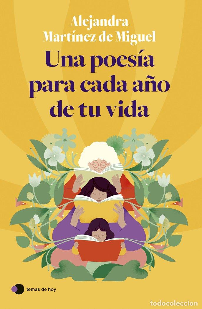 books: UNA POESIA PARA CADA A&Ntilde;O DE TU VIDA - ALEJANDRA MARTINEZ DE MIGUEL