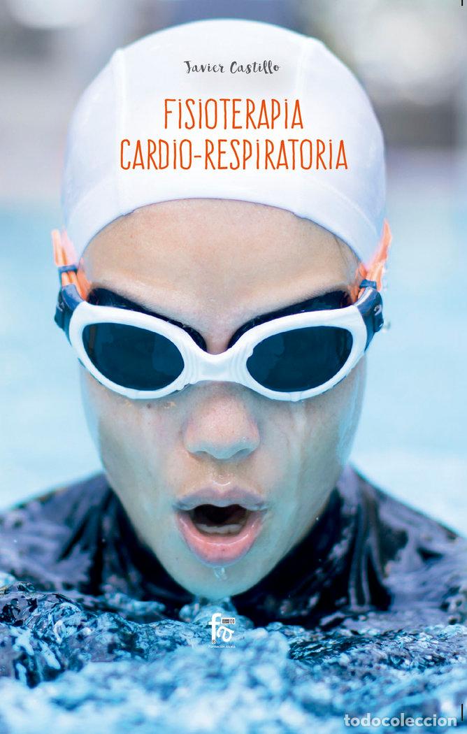 Libros: FISIOTERAPIA CARDIO-RESPIRATORIA - CASTILLO MONTES, FRANCISCO JAVIER