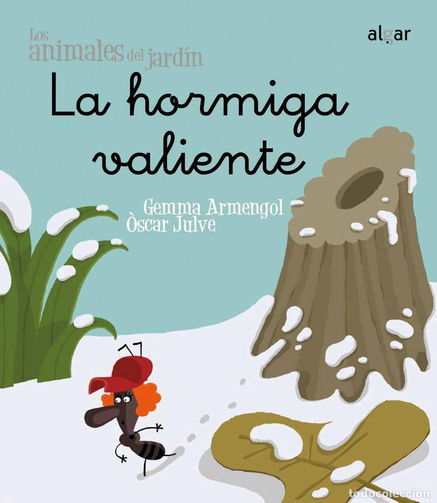 Libros: HORMIGA VALIENES MINUSCULA - ARMENGOL, GEMMA