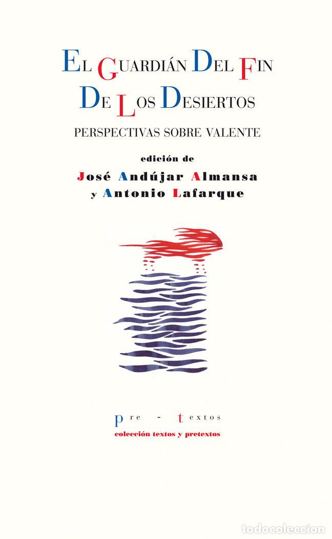 Libros: GUARDIAN DEL FIN DE LOS DESIERTOS,EL - AA.VV