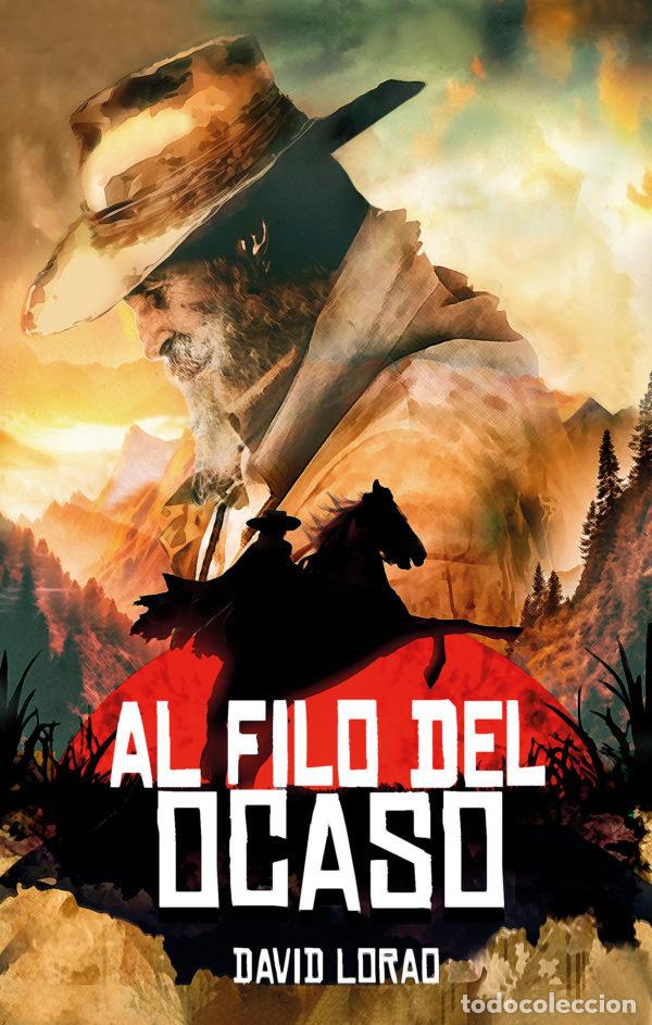books: AL FILO DEL OCASO - LORAO, DAVID