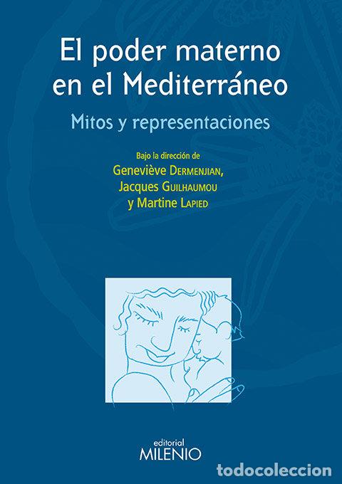 books: PODER MATERNO EN EL MEDITERRANEO,EL - AA.VV