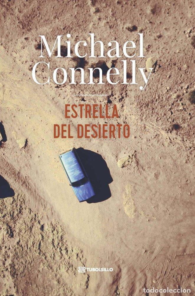 books: ESTRELLA DEL DESIERTO - CONNELLY, MICHAEL