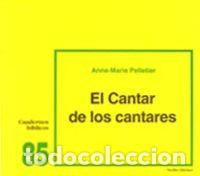 Livres: CANTAR DE LOS CANTARES,EL - PELLETIER, ANNE-MARIE