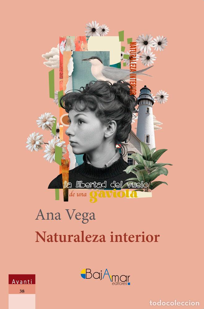 Libri: NATURALEZA INTERIOR - VEGA, ANA