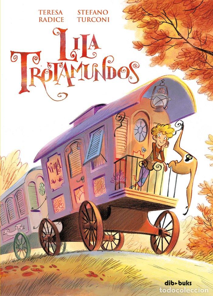 Libros: LILA TROTAMUNDOS - RADICE
