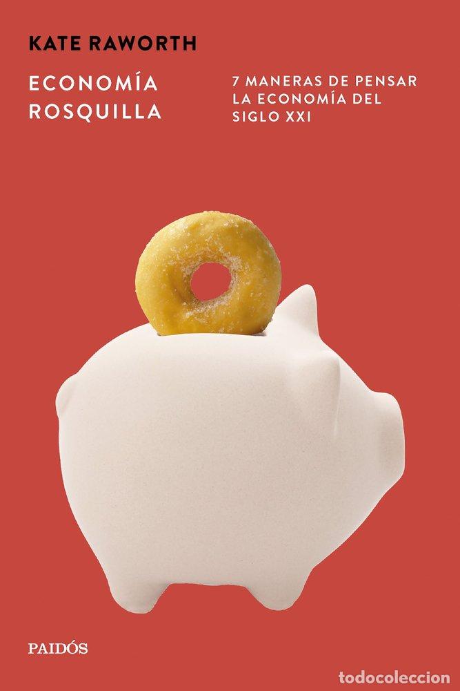 Livres: ECONOMIA ROSQUILLA - RAWORTH, KATE