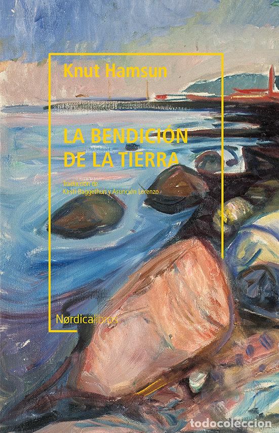 Livros: BENDICION DE LA TIERRA,LA BIBLIOTECA HAMSUN - HAMSUN, KNUT