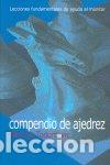 Livros: COMPENDIO DE AJEDREZ - TODORCEVIC, MIODRAG