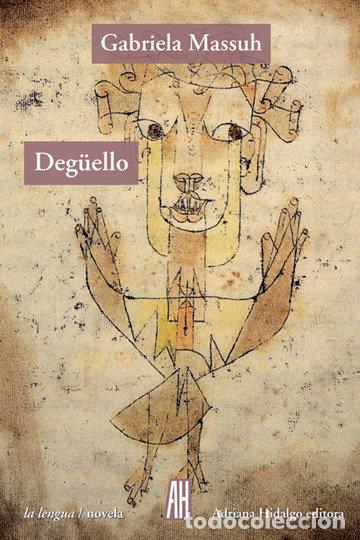 Livros: DEGUELLO - MASSUH, GABRIELA