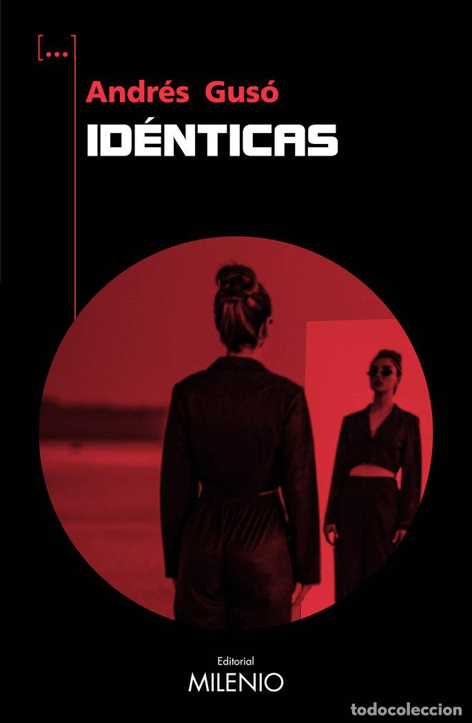 Libri: IDENTICAS - GUSO SIERRA, ANDRES