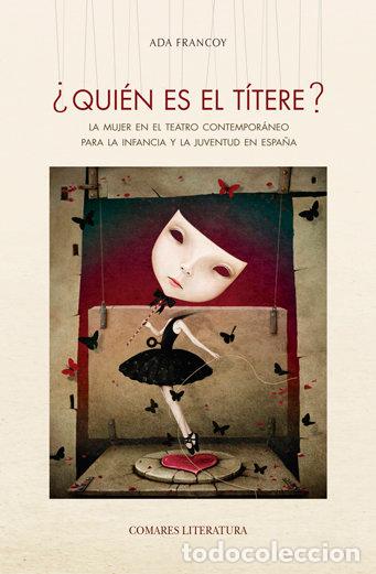 Livres: QUIEN ES EL TITERE - ADA FRANCOY