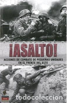 Livres: ASALTO ACCIONES DE COMBATE DE PEQUE&Ntilde;OAS UNIDADES EN EL FR - AA.VV