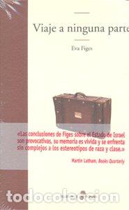 Livres: VIAJE A NINGUNA PARTE - FIGES, EVA