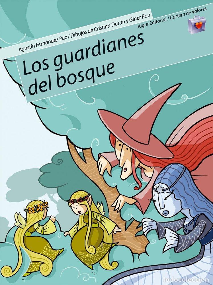 Libros: GUARDIANES DEL BOSQUE,LOS CARTERA DE VALORES - FERNANDEZ PAZ, AGUSTIN