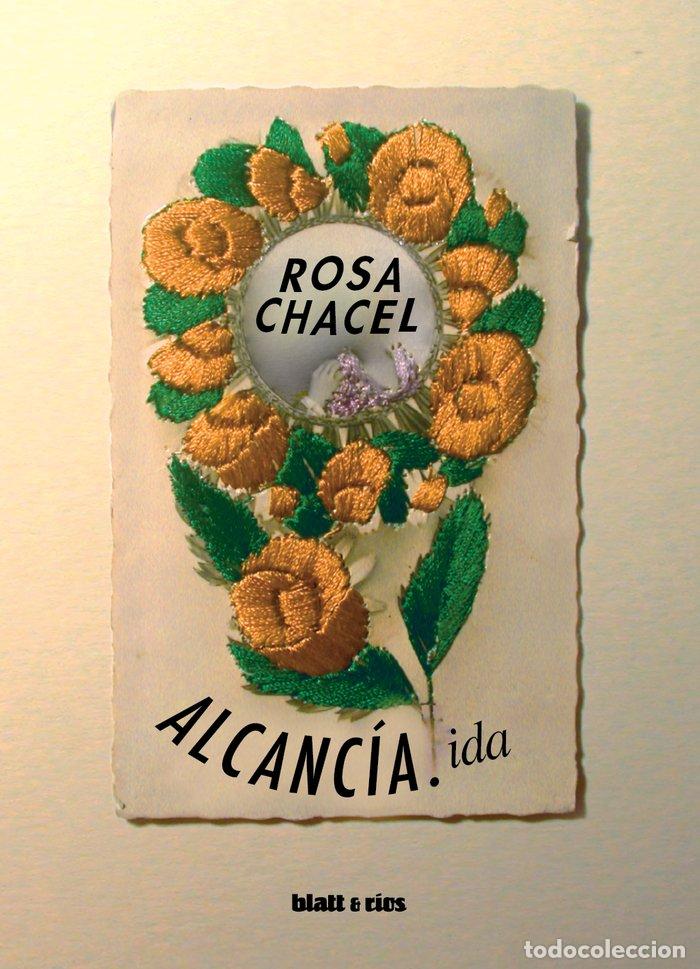 Libros: ALCANCIA - CHACEL, ROSA