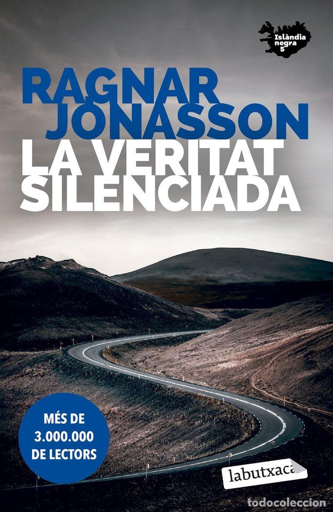 Libros: LA VERITAT SILENCIADA - JONASSON, RAGNAR