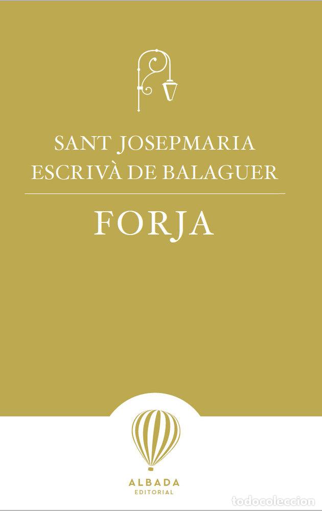 Libri: FORJA - ESCRIVA DE BALAGUER, JOSEPMARIA