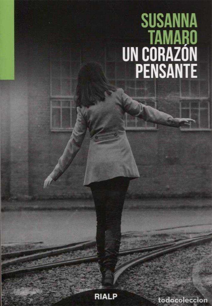 Libros: UN CORAZON PENSANTE - TAMARO, SUSANNA