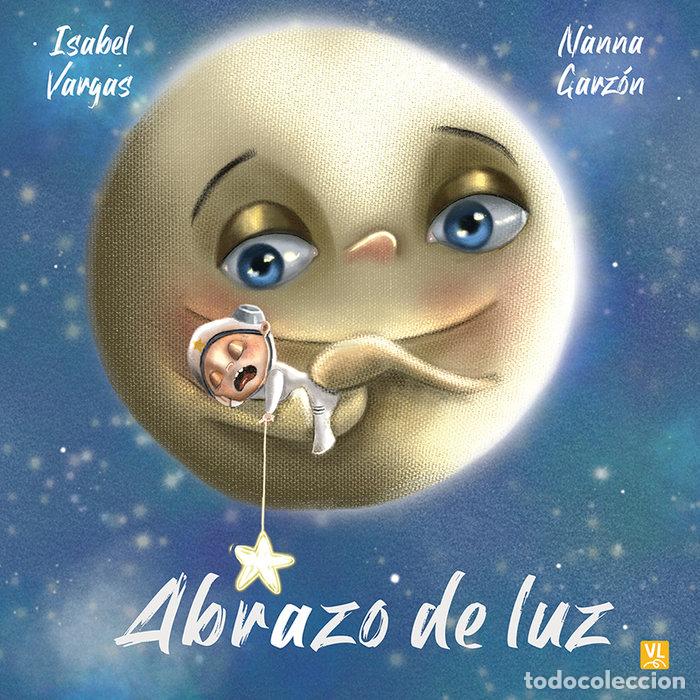 Libros: ABRAZO DE LUZ - VARGAS, ISABEL
