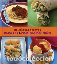 Livros: DELICIOSAS RECETAS PARA LAS 4 COMIDAS DEL NI&Ntilde;O - AA.VV.