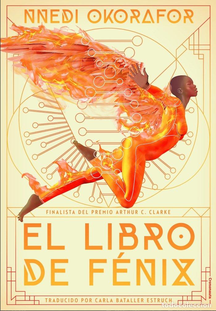 Libros: EL LIBRO DE F&Eacute;NIX - OKORAFOR, NNEDI - Foto 1