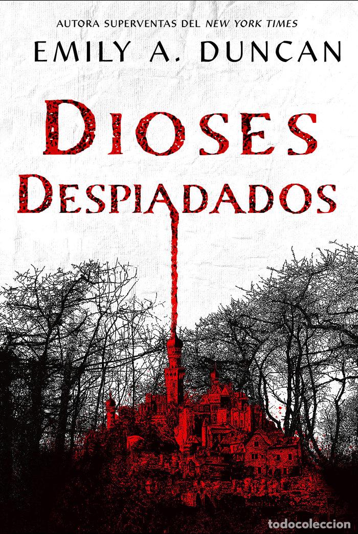 Libros: DIOSES DESPIADADOS - A.DUNCAN, EMILY