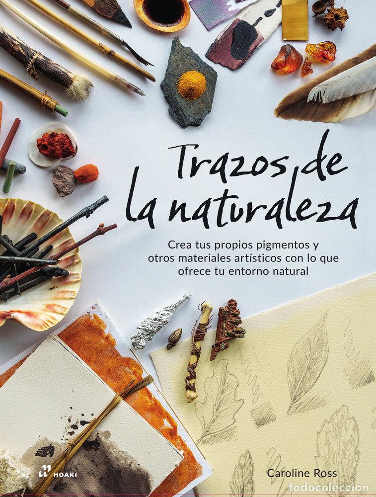 Libros: TRAZOS DE LA NATURALEZA - ROSS, CAROLINE