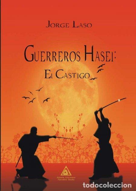 books: GUERREROS HASEI EL CASTIGO - LASO, JORGE