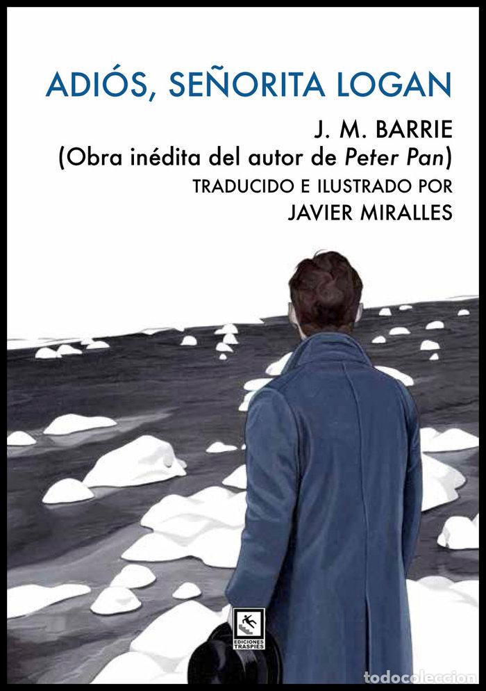 books: ADIOS SE&Ntilde;ORITA LOGAN - BARRIE, JAMES MATTHEW
