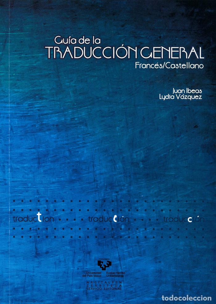 books: GUIA DE LA TRADUCCION GENERAL FRANCES CASTELLANO - IBEAS, JUAN