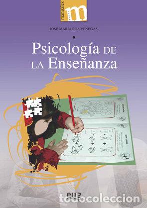 books: PSICOLOGIA DE LA ENSE&Ntilde;ANZA - ROA VENEGAS, JOSE MARIA