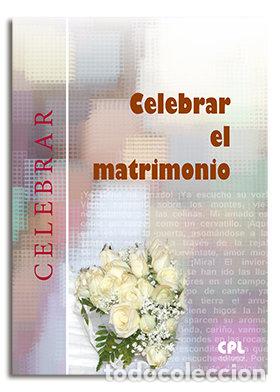 books: CELEBRAR EL MATRIMONIO - LLIGADAS VENDRELL, JOSEP