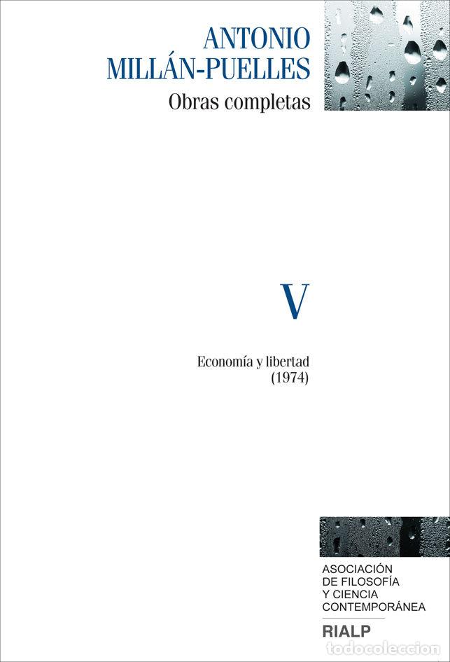 Livros: OBRAS COMPLETAS DE ANTONIO MILLAN - PUELLES VOL. V ECONOMIA - MILLAN - PUELLES, ANTONIO