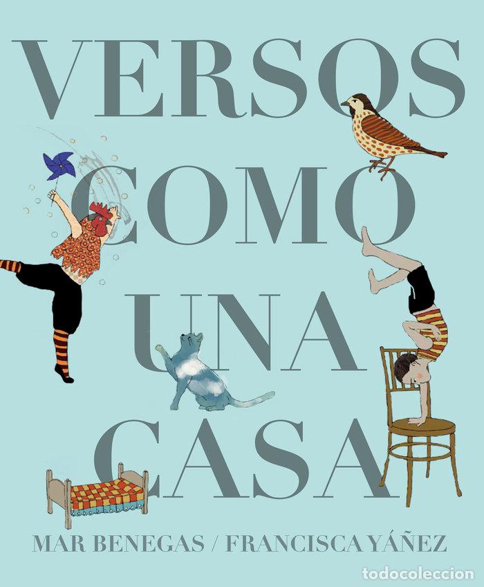 Libros: VERSOS COMO UNA CASA - BENEGAS ORTIZ, MAR