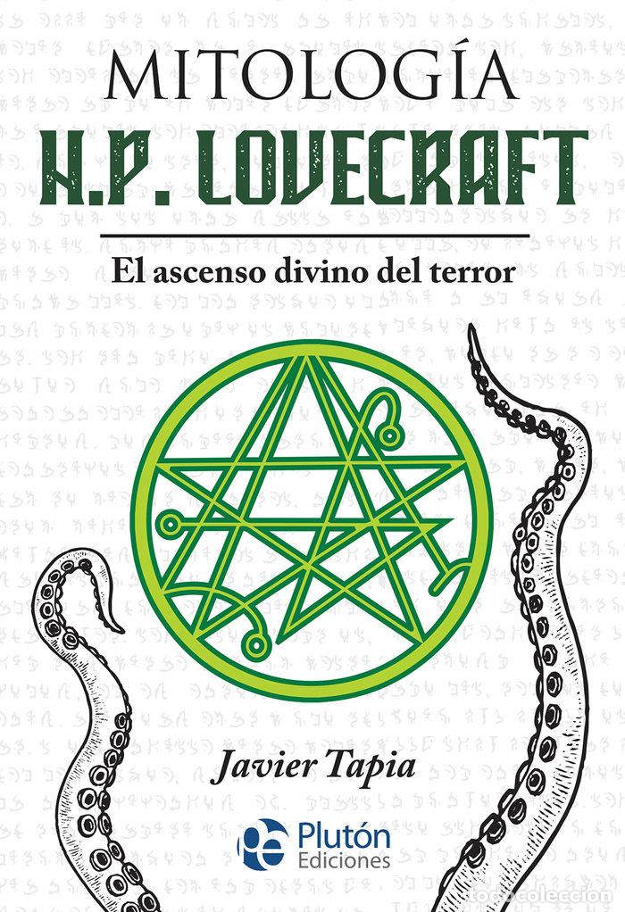 Livres: MITOLOGIA H P LOVECRAFT - TAPIA, JAVIER