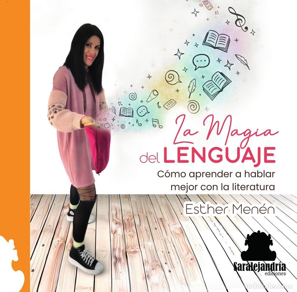 Libros: LA MAGIA DEL LENGUAJE - MENEN GARCIA, ESTHER