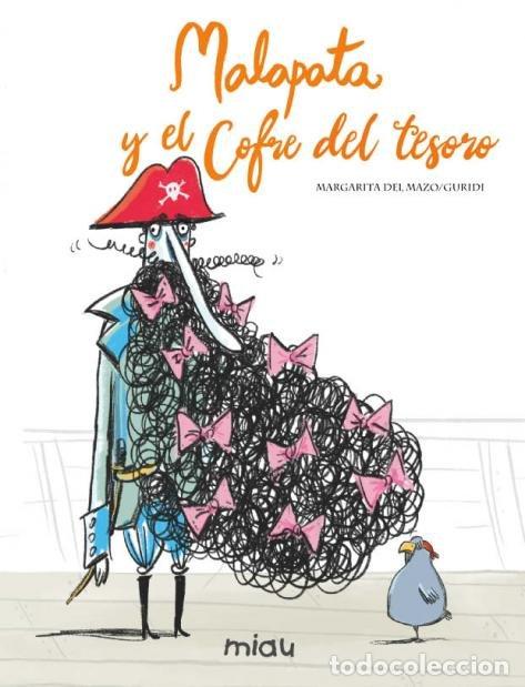 Libri: MALAPATA Y EL COFRE DEL TESORO - DEL MAZO