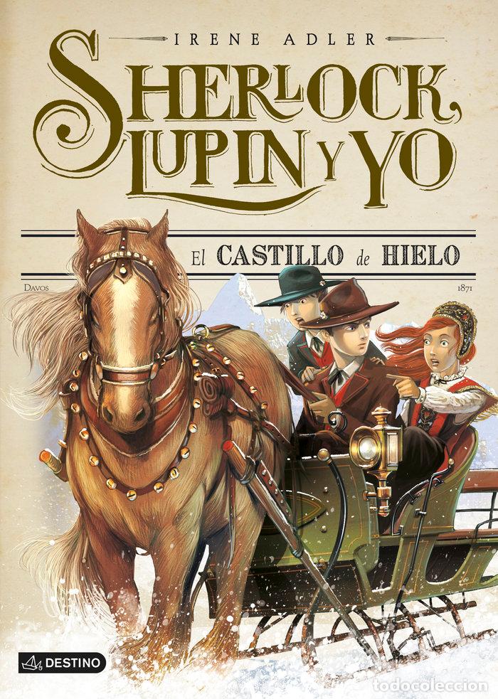 books: SHERLOCK LUPIN Y YO 5 EL CASTILLO DE HIELO - ADLER, IRENE