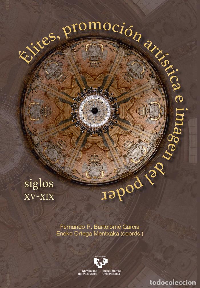 Libros: ELITES PROMOCION ARTISTICA E IMAGEN DEL P - .