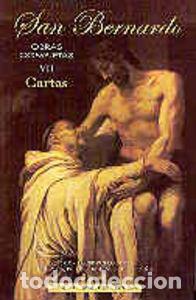 Libros: OBRAS COMPLETAS DE SAN BERNARDO. VII: CARTAS - SAN BERNARDO
