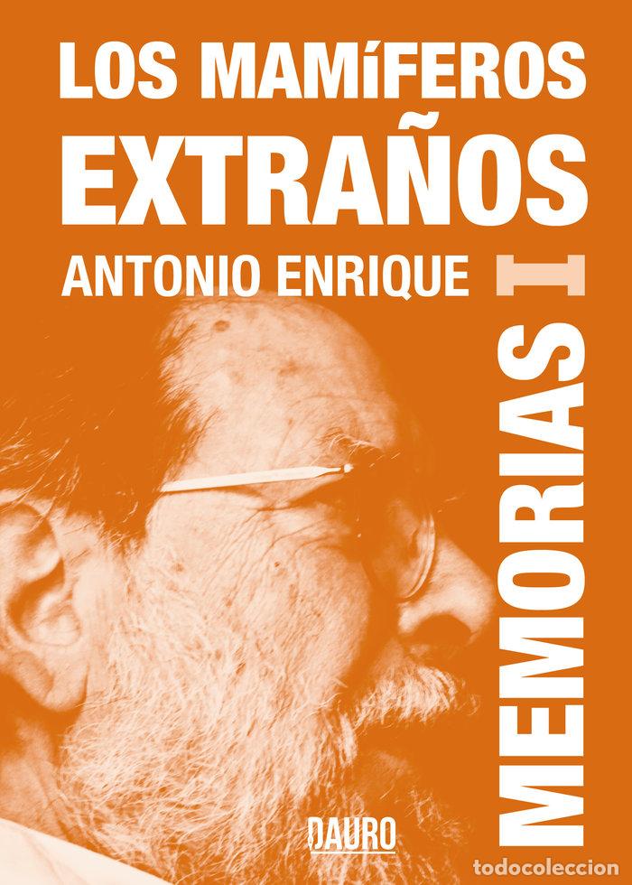 B&uuml;cher: MAMIFEROS EXTRA&Ntilde;OS,LOS - ENRIQUE, ANTONIO