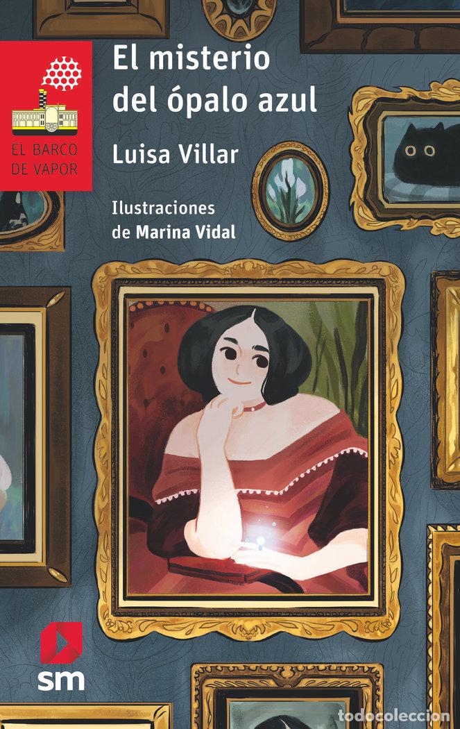 books: EL MISTERIO DEL OPALO AZUL - LUISA VILLAR LIEBANA