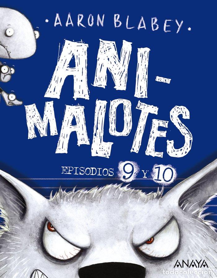 books: ANIMALOTES 9 Y 10 EL LOBO FEROZ UN DIA - BLABEY, AARON