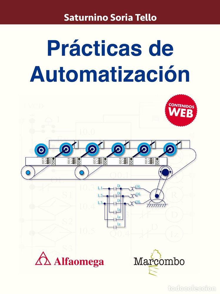Libros: PRACTICAS DE AUTOMATIZACION - SORIA TELLO, SATURNINO