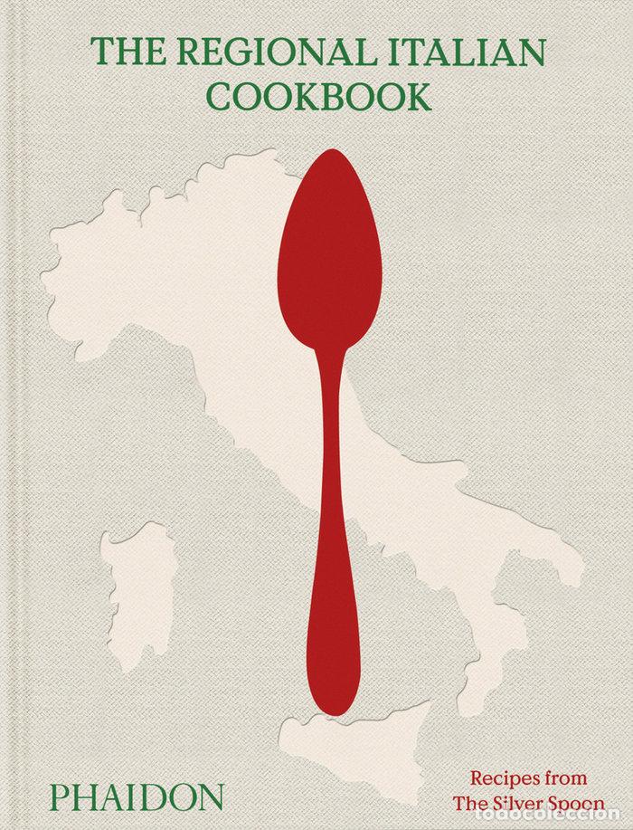 Libros: THE REGIONAL ITALIAN COOKBOOK - LA CUCHARA DE PLATA