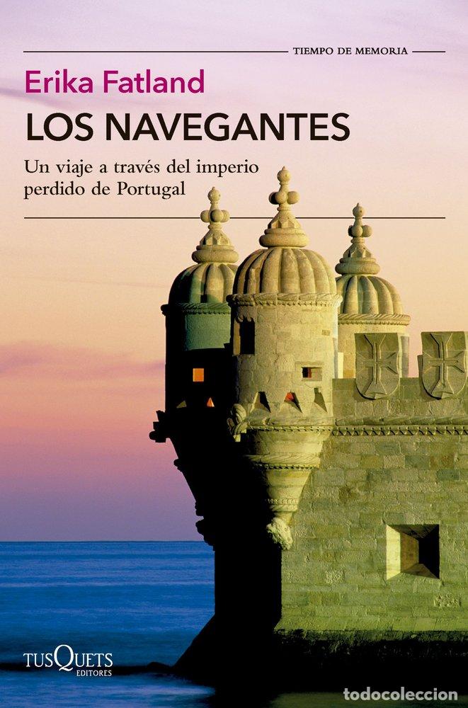 Libros: LOS NAVEGANTES - ERIKA FATLAND