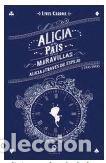 Libri: ALICIA EN EL PAIS DE LAS MARAVILLAS - CARROLL, LEWIS