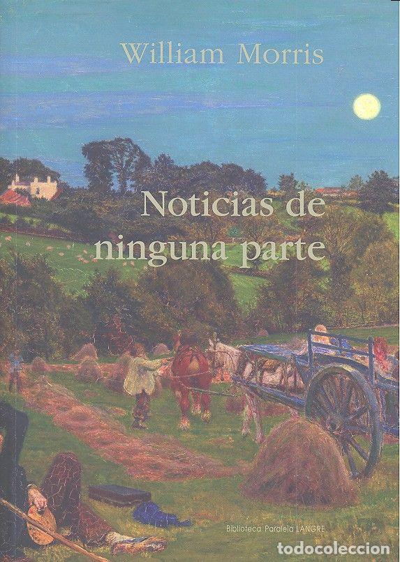 Libri: NOTICIAS DE NINGUNA PARTE - MORRIS MORRIS, WILLIAM